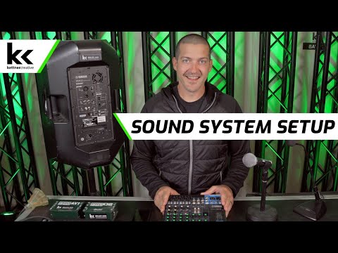 How To Setup A Sound System