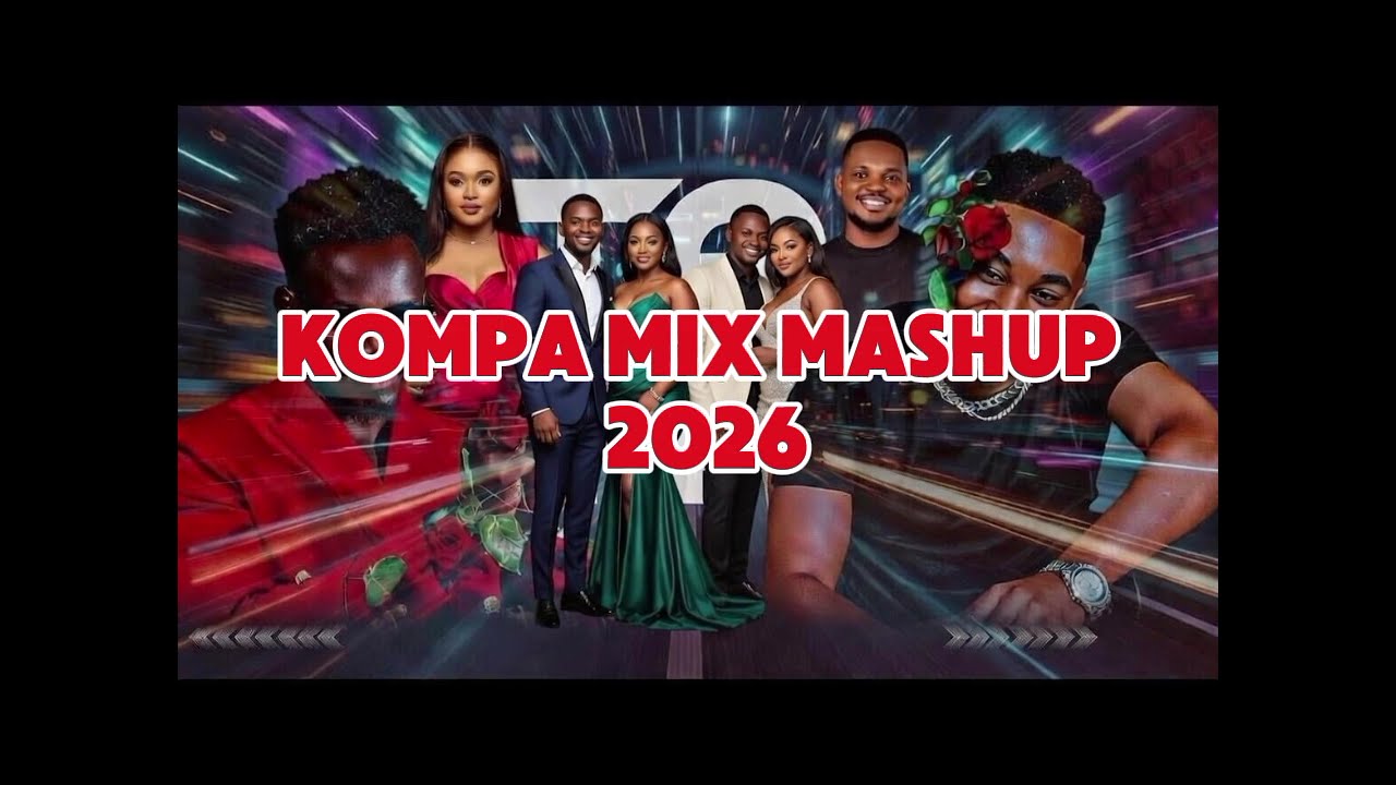 Kompa mix Mashup 2026