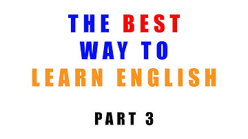 The best way to learn English - Part 3 : Learning grammar without rules