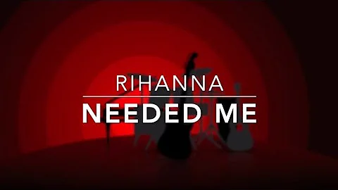 Rihanna - Needed Me (Male Key Live Instrumental)