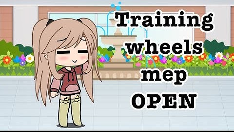 Training wheels mep [OPEN] #TrainwithNutella