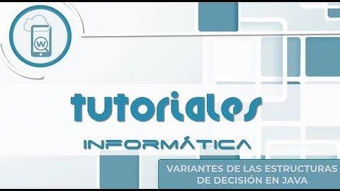 Variantes de las estructuras de decisión en java