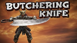 Elden Ring: Butchering Knife (Weapon Showcase Ep.92)