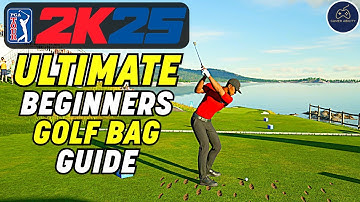ULTIMATE Club Fitting & Golf Bag Beginners Guide in PGA TOUR 2K25!