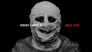 DIDINE CANON 16   HALF LIFE  EP  FALLEN ANGEL Music Vidéo 2023 - abdou music