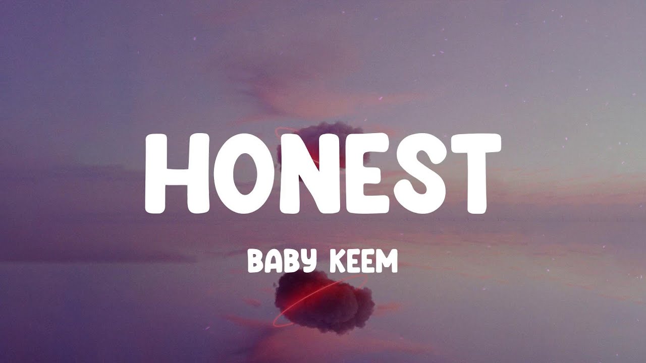 Baby Keem HONEST Lyrics YouTube baby-keem-honest-lyrics-youtube