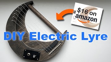 Building a $16 DIY Electric Lyre Kit from Amazon