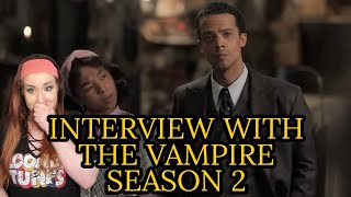 Interview With The Vampire SEASON 2 Extended REACTION \& BREAKDOWN | Armand \& Daniel VS Louis\& Lestat