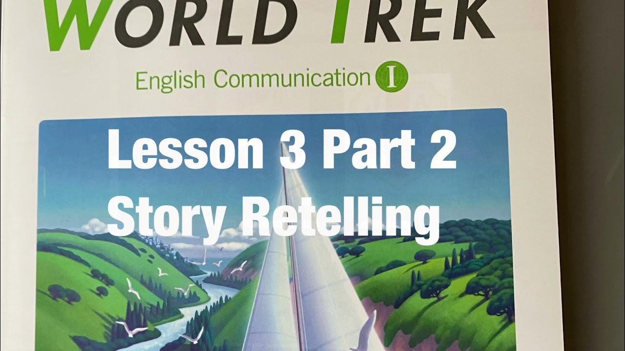 world trek 3 lesson2