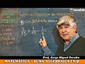 MATEMATICA SUMA ALGEBRAICA DE FRACCIONES Q UIPS 10 3