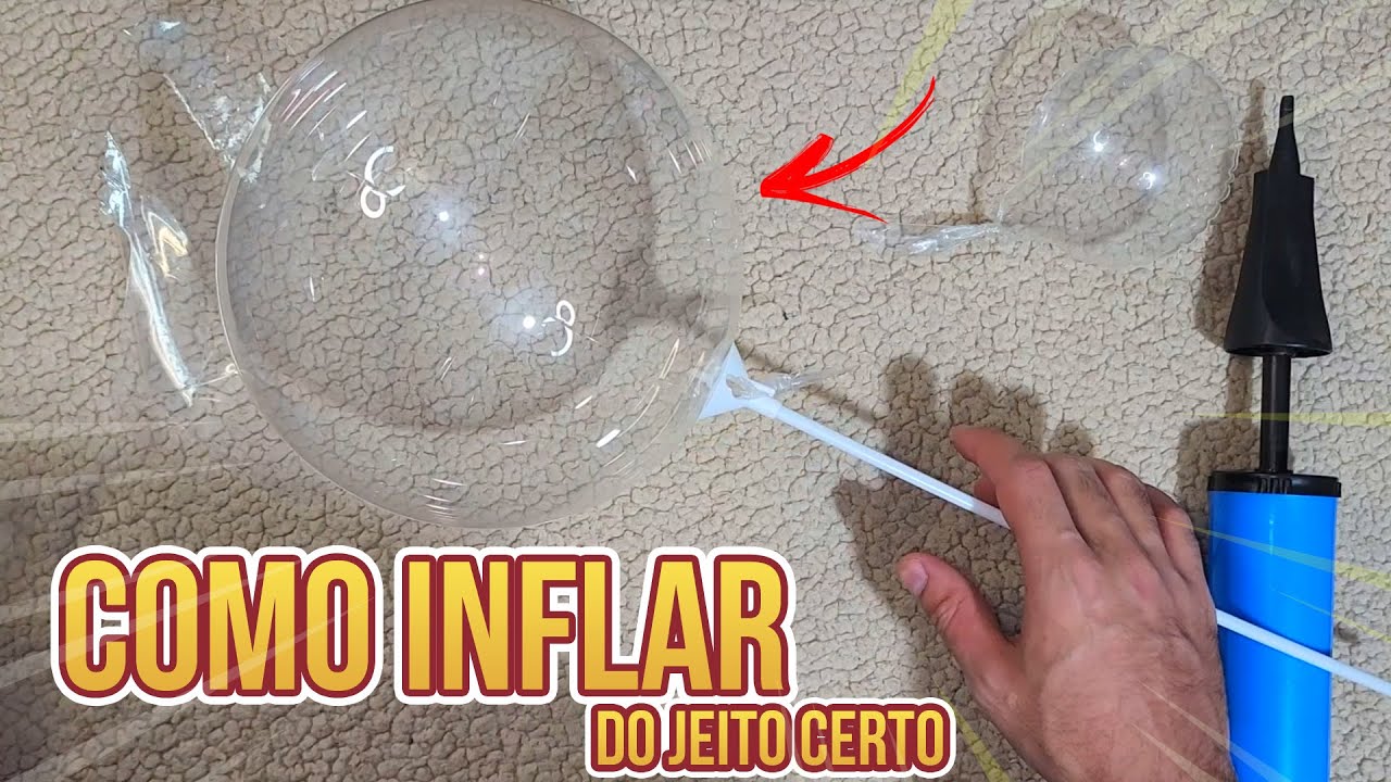 🎈 Como encher balão bubble transparente do jeito certo - YouTube