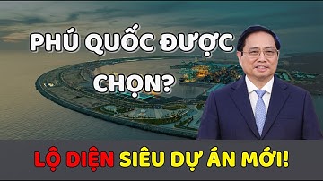 Phú Quốc lấn biển thần tốc: Điều gì đang thật sự diễn ra trước APEC 2027?