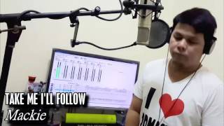 Take Me I'll Follow (cover)