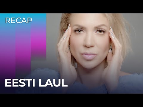 Eesti Laul 2024 (Estonia) | RECAP