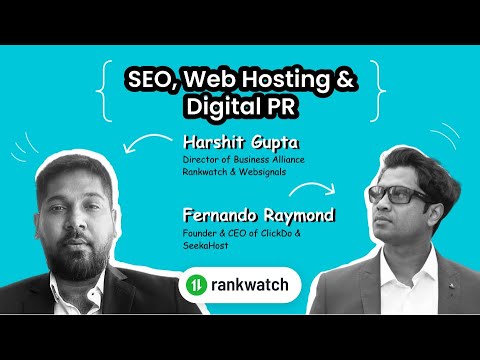 Fernando Raymond Talks About SEO, Web Hosting & Digital PR