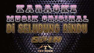 KARAOKE SPIN DI SELUBUNG RINDU