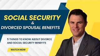 Celebrity How to Collect a Divorced Social Security Spousal Benefit #divorcedwoman #divorce #divorceover50 Wealth