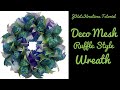 Deco Mesh Ruffle Wreath Tutorial/Mesh Wreath with Ribbon/Beginner Wreath