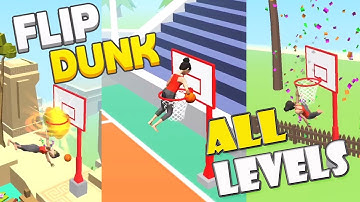 Flip Dunk Walkthrough ALL LEVELS