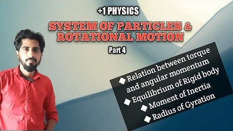 Plus one physics system of particles and rotational motion | Part 4 | Malayalam