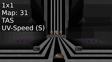 [TAS] 1x1 Map 31 "I Sleep With No One Not Even Myself" UV Speed [DOOM II]