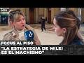 ♀️ ¡SIMPRE RECHAZADO POR MUJERES! CRECE EL RECHAZO DEL VOTO FEMENINO DE MILEI | Focus al Piso