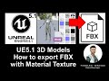 How to export FBX with Material Texture - Unreal Engine 5.1 Tutorial