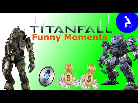 Titanfall Funny Moments, Rich ,Fails, Being a Girl, Pooping And More!!