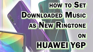 How to Set a Downloaded Music as Ringtone on Huawei Y6P | Mp3 Ringtone screenshot 1