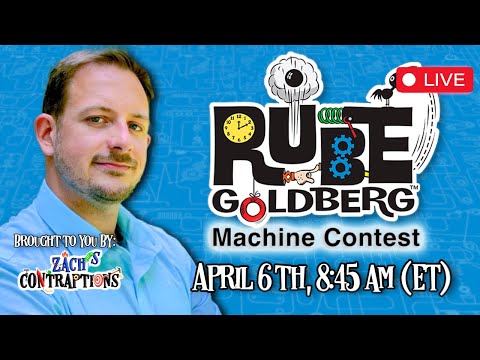 2024 National Rube Goldberg Machine Contest 