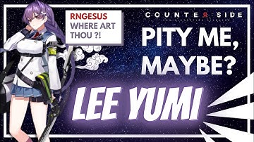 PITY ME, MAYBE? LEE YUMI Banner Summons | COUNTER:SIDE