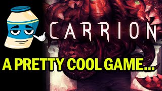 CARRION - Bloody, Disgusting, and Mostly Fun