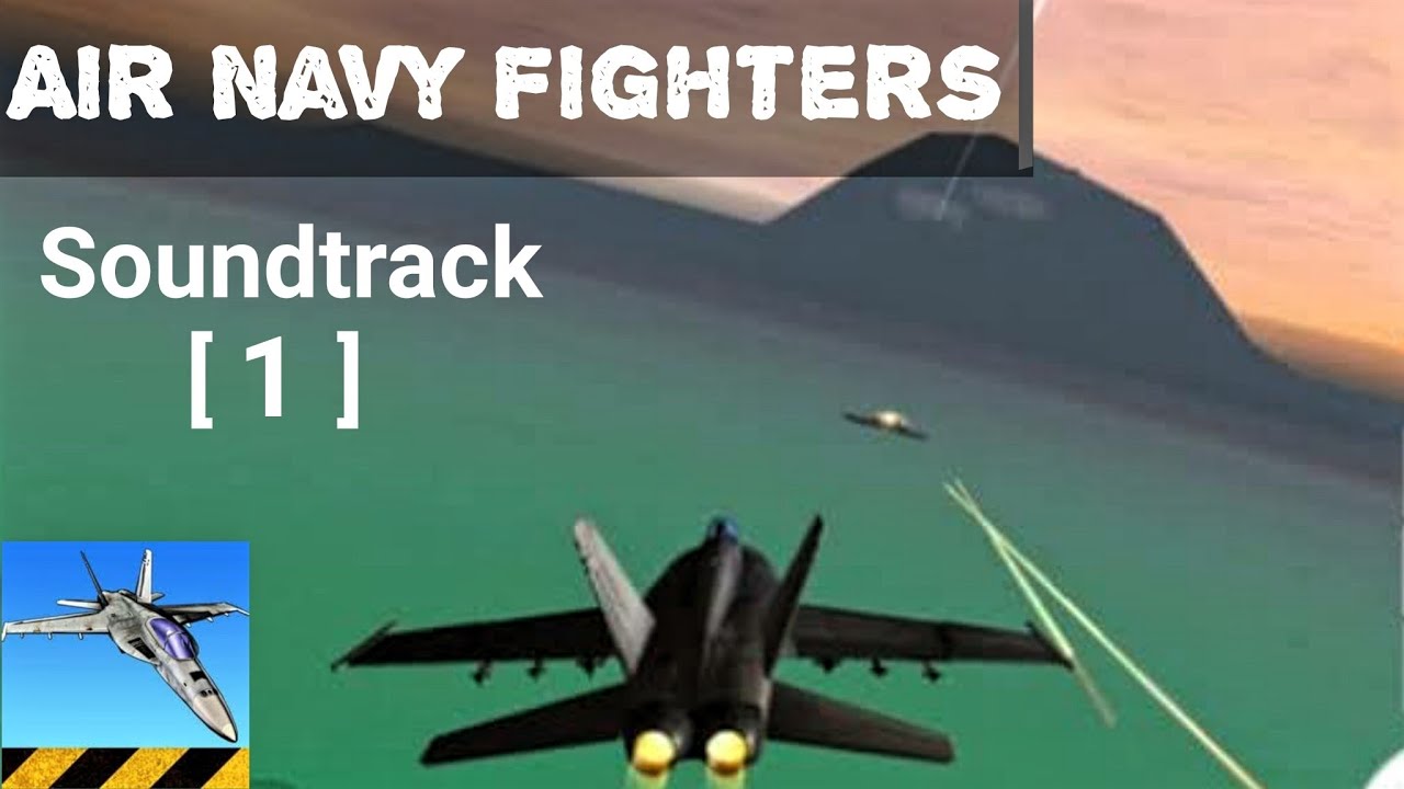 Air Navy Fighters Soundtrack 1 YouTube