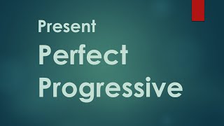 Present perfect progressive quiz: English Grammar Test