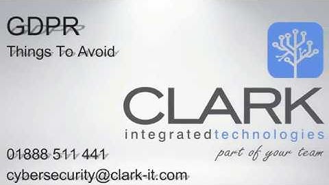 Clark IT - GDPR Things to Avoid