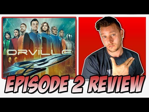 The Orville Episode 2 Review "Command Performance" 01x02