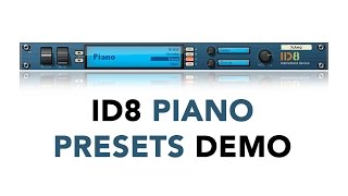 ID8 Piano Presets Demo (Reason 8)