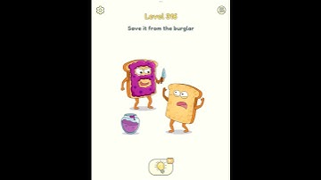 DOP 2: Delete One Part Level 316 Save it from the burglar