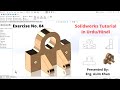 Solidworks Tutorial || Exercise No. 04 ||CAD Institute