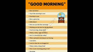 other ways to say good morning/how to say good morning/different ways to say good morning#short