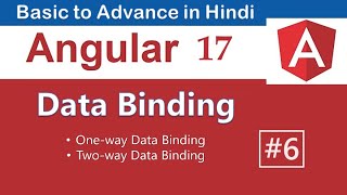 Data Binding in Angular | Angular 17 Basic to Advance in Hindi