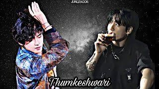 Thumkeshwari Taekook Fmv