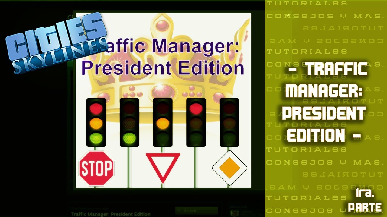 cities skyline traffic manager president edition