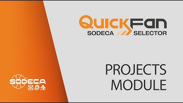 Sodeca QuickFan Software. PROJECTS MODULE (EN)