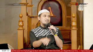 LIVE Berbuat Baik Kepada Orang Baik Maupun Orang Jahat - Ustadz Abdullah Zaen, Lc., M.A.
