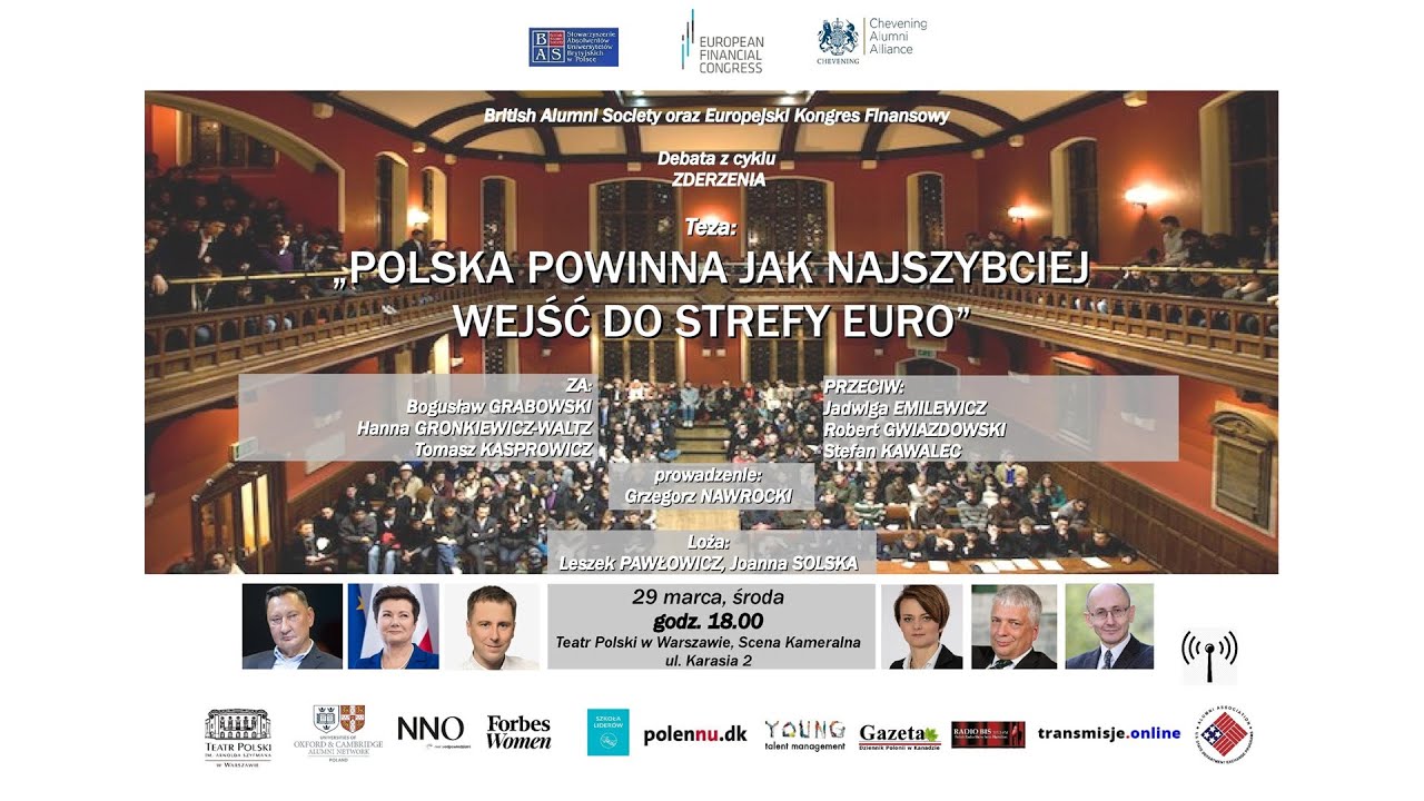 Wejście Do Strefy Euro Po Jakim Kursie - Polska powinna jak najszybciej wejść do strefy Euro - Debata Oksfordzka