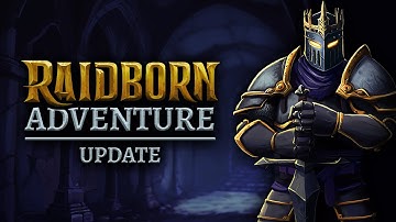 RAIDBORN Adventure Update Trailer (2025)