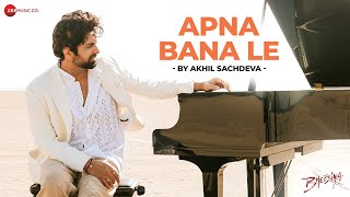 Apna Bana Le by Akhil Sachdeva | Bhediya | Varun Dhawan \& Kriti Sanon | Sachin-Jigar, Amitabh B