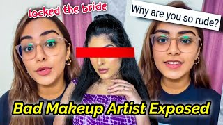 RUDE MAKEUP ARTIST: BRIDE'S FAMILY MEMBERS GET LOCKED IN THE HOUSE BY MUA