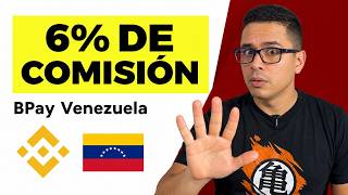¿Qué es BPay en Binance? Lo probé con Banco de Venezuela y esto fue lo que pasó